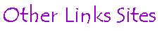 link sites.GIF (1425 bytes)